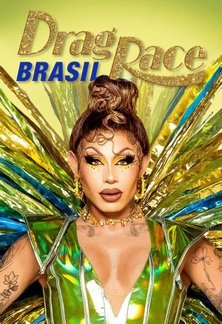 Drag Race Brasil (TV Series 2023– ) .